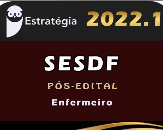 Ses Df Enfermeiro Estrategia 2022 Pós Edital Rateio Ses Df Ses Df Casa Do Rateio 8915